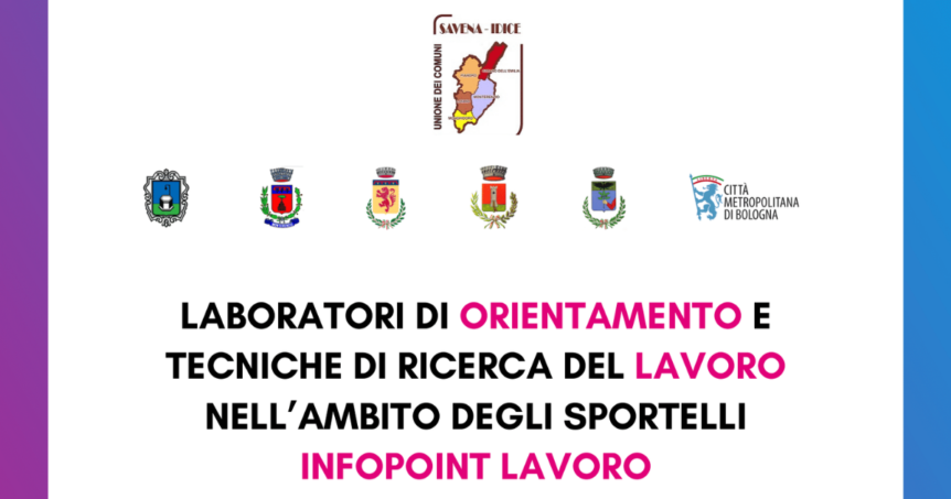 Laboratori di orientamento e tecniche di ricerca del lavoro nell'ambito degli sportelli inforpoint lavoro, la locandina.